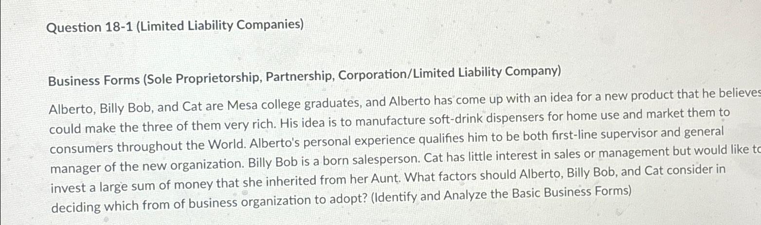  Question 18-1(Limited Liability Companies) Business Forms (Sole Proprietorship, Partnership, Corporation/Limited Liability