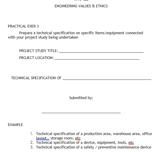 ENGINEERING VALUES \& ETHICS PRACTICAL EXER 3 Prepare a technical specification