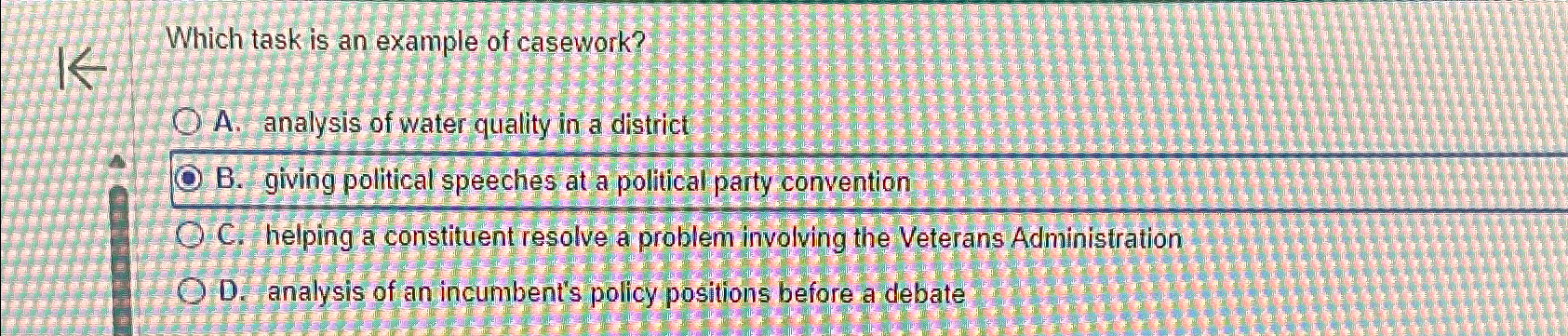  Which task is an example of casework? A. analysis of water