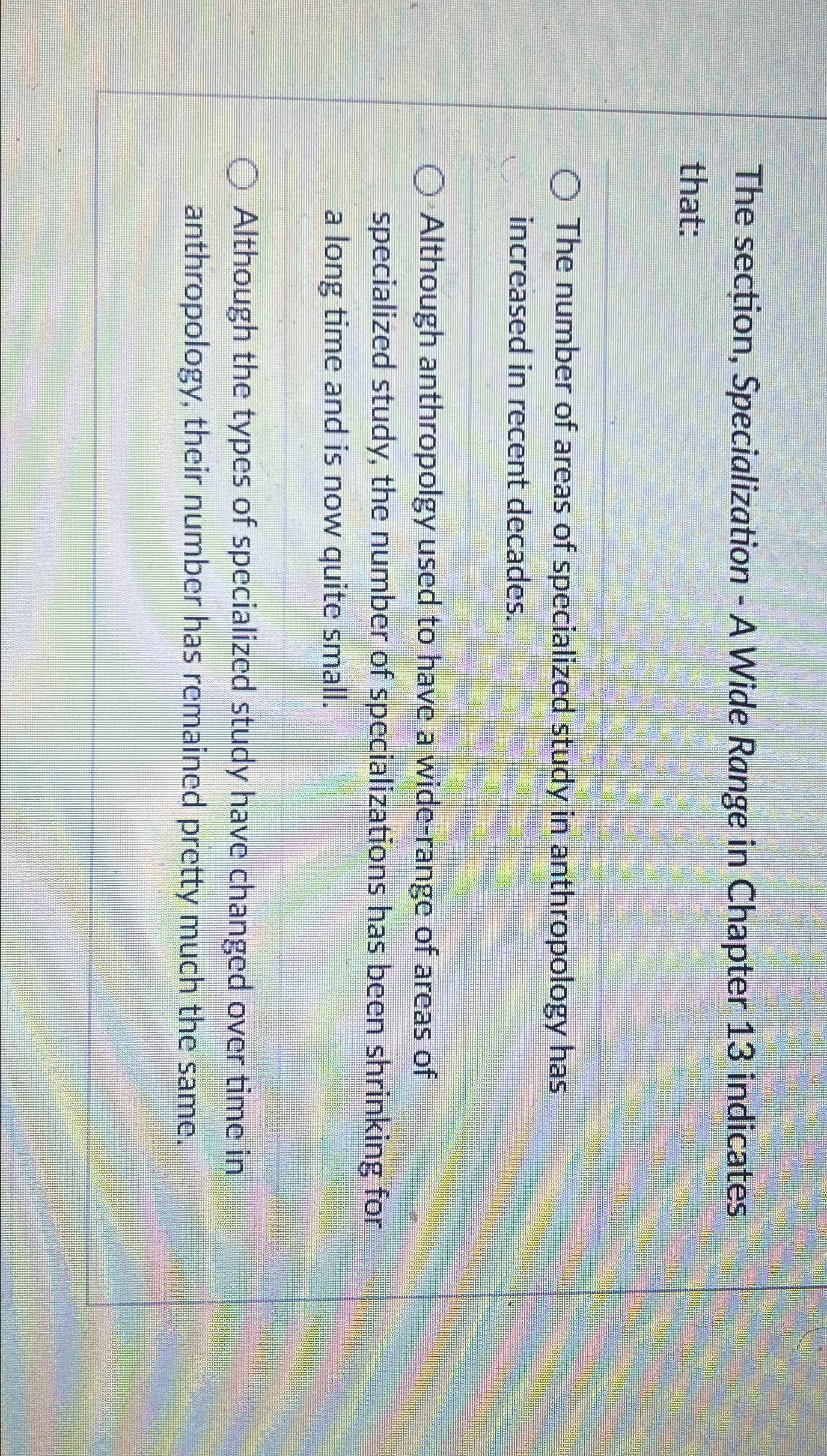  The section, Specialization - A Wide Range in Chapter 13 indicates