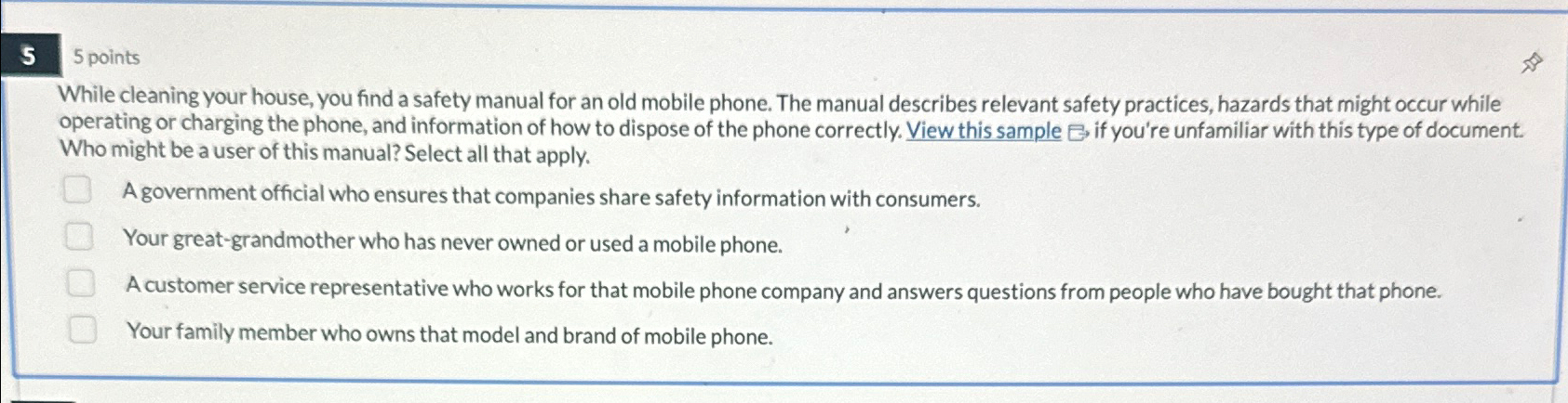  5 points While cleaning your house, you find a safety manual