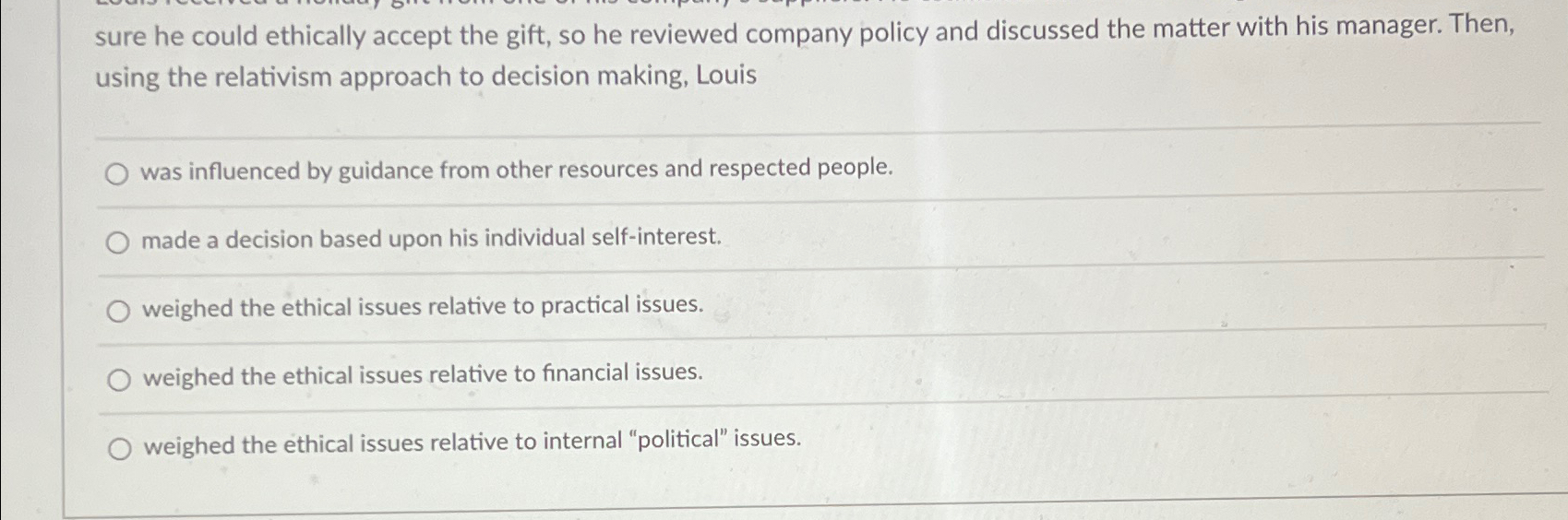  sure he could ethically accept the gift, so he reviewed company