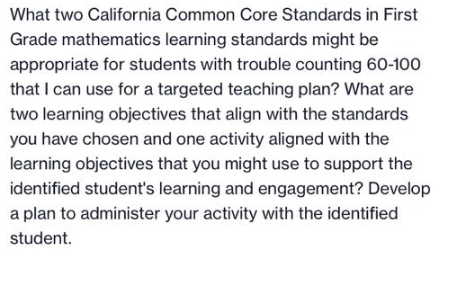  What two California Common Core Standards in First Grade mathematics learning