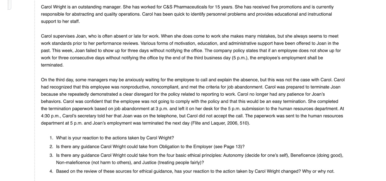  Carol Wright is an outstanding manager. She has worked for C&S