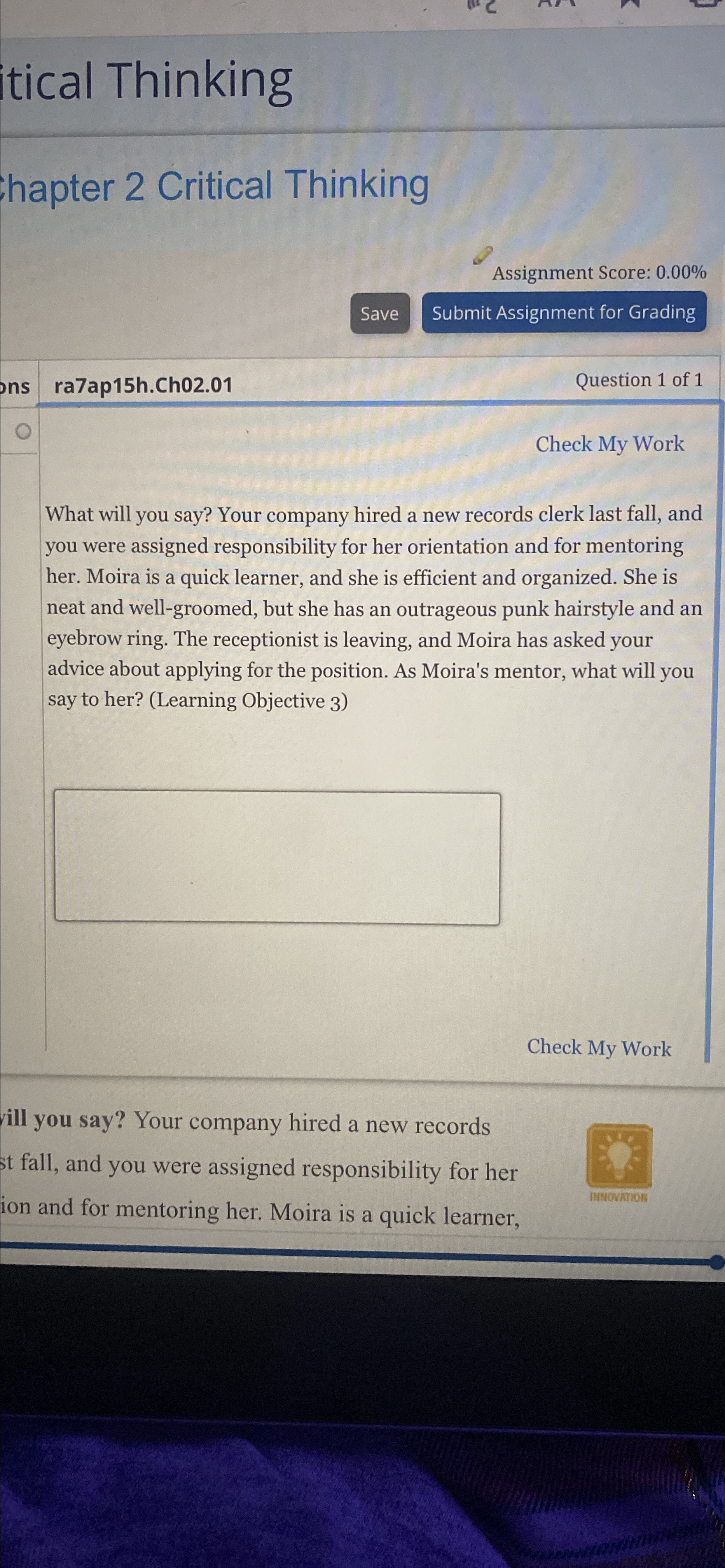  itical Thinking hapter 2 Critical Thinking Assignment Score: 0.00% Save Submit