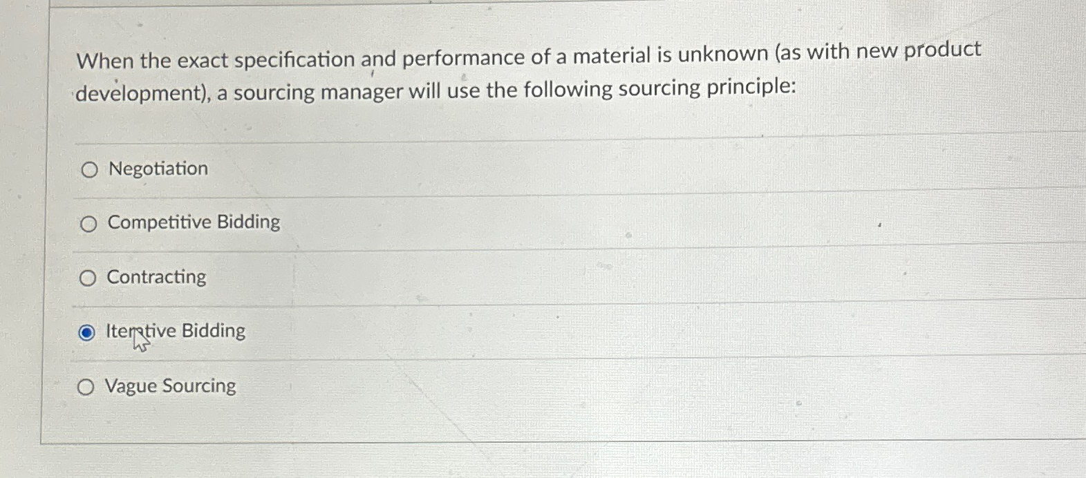  When the exact specification and performance of a material is unknown