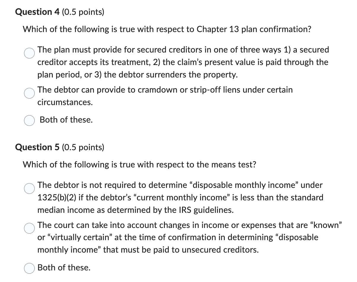 arises in Chapter 7, Chapter 11, and Chapter 13 cases. O True