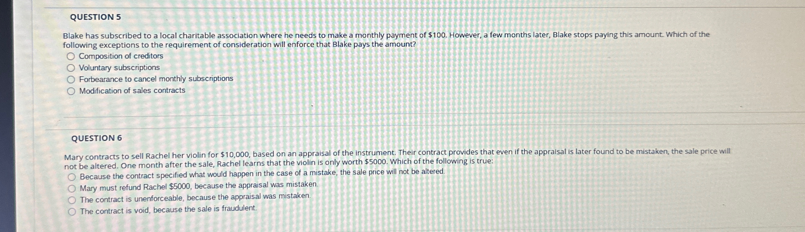  QUESTION 5 Blake has subscribed to a local charitable association where