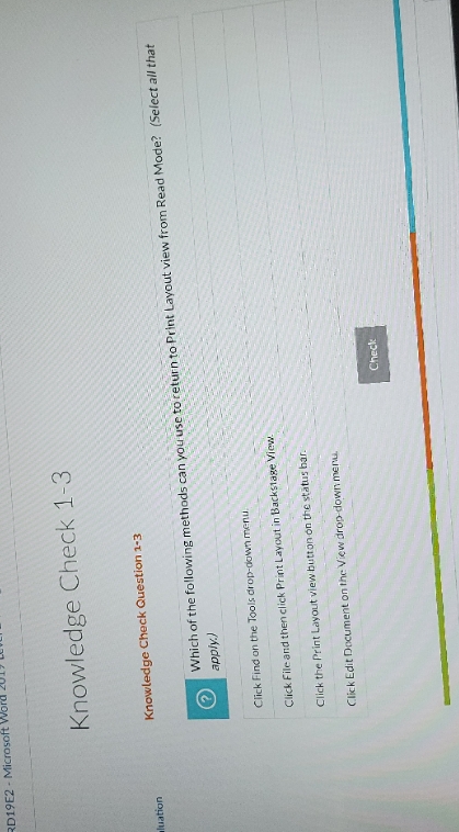 RD1982 - Microsoft Wol Knowledge Check 1-3 luation Knowledge Check Question
