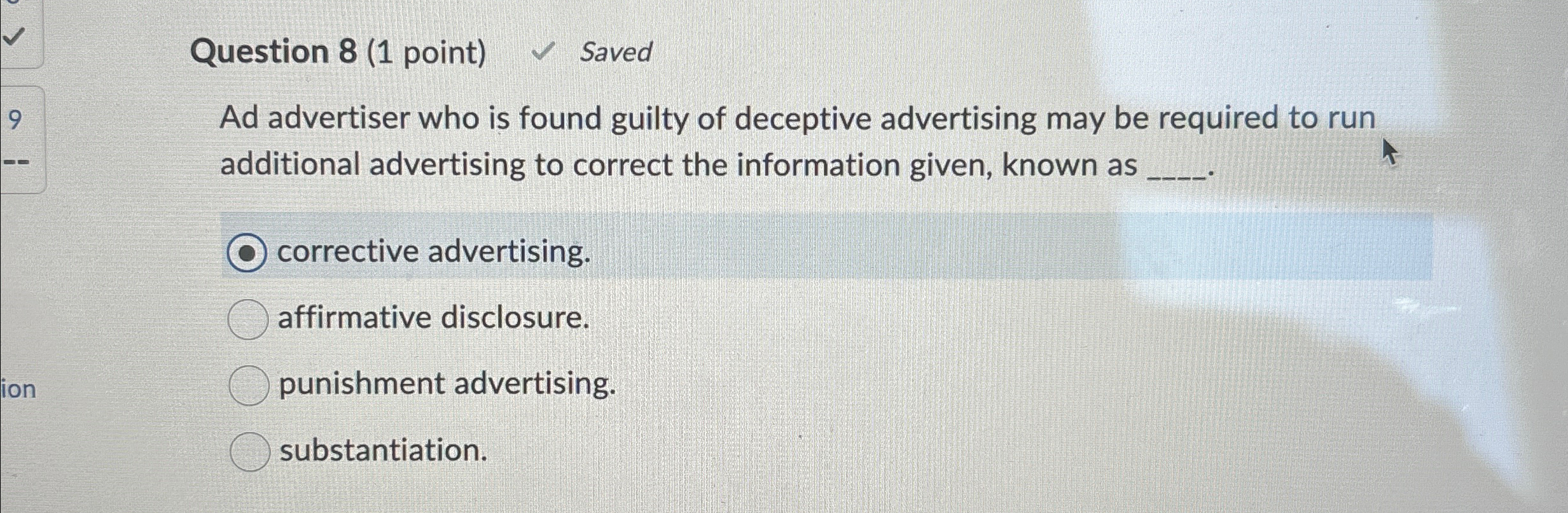  Question 8(1 point) Saved Ad advertiser who is found guilty of