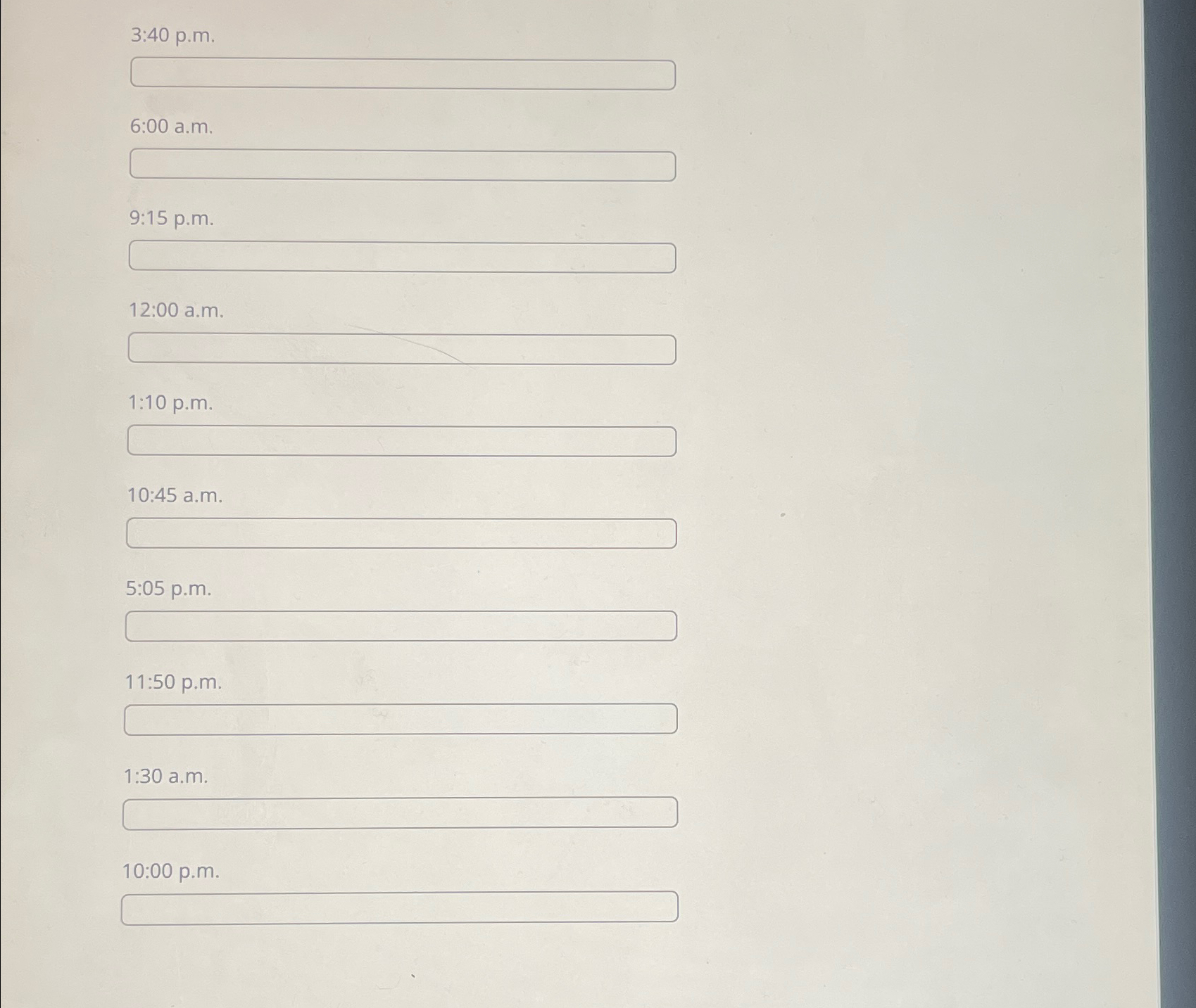  3:40 p.m. 11:50 p.m. 1:30 a.m. 10:00 p.m In spanish 