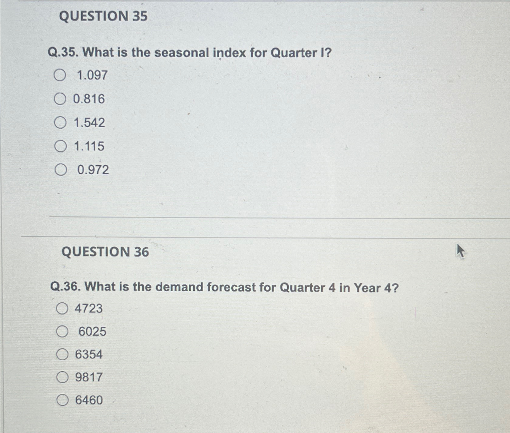  QUESTION 35 Q.35. What is the seasonal index for Quarter I?