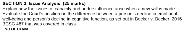 SECTION 3. Issue Analysis. (25 marks) Explain how the issues of