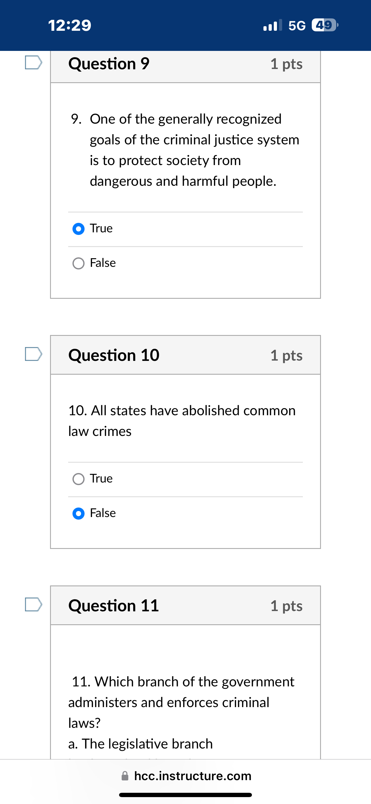 place based upon the Eighth and Fourteenth Amendments (O True O False