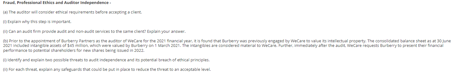 Fraud, Professional Ethics and Auditor Independence - (a) The auditor will