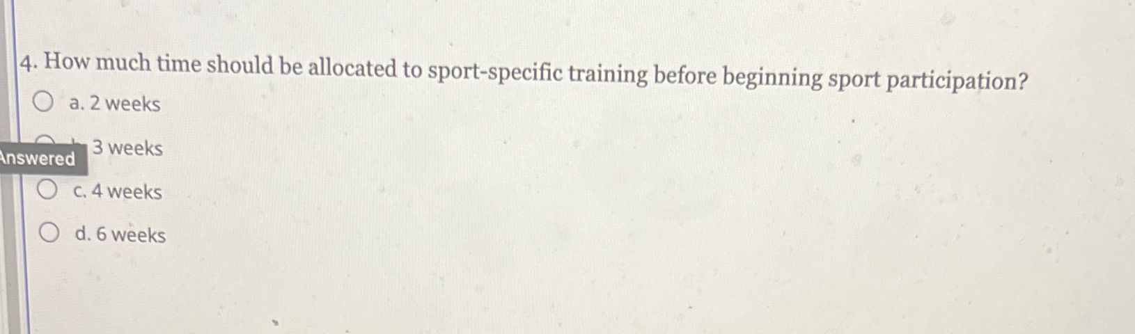  How much time should be allocated to sport-specific training before beginning