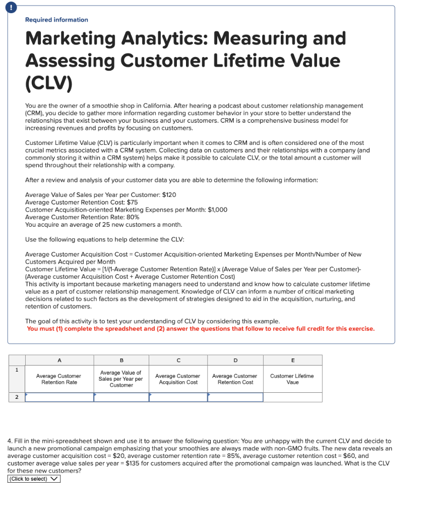Marketing Analytics: Measuring and Assessing Customer Lifetime Value (CuV) You are