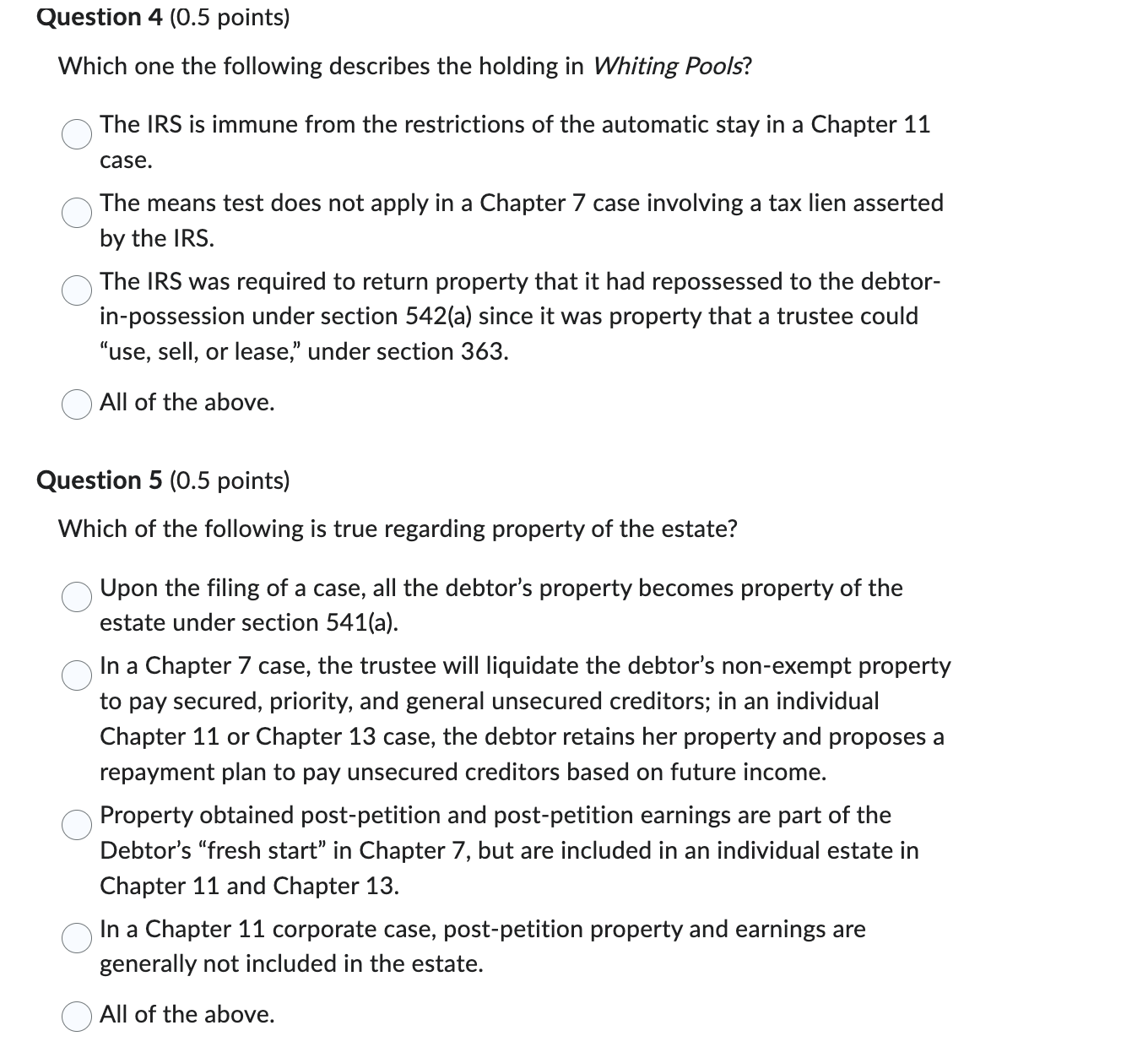 is true with respect to property of the estate? .; Section 541(a)