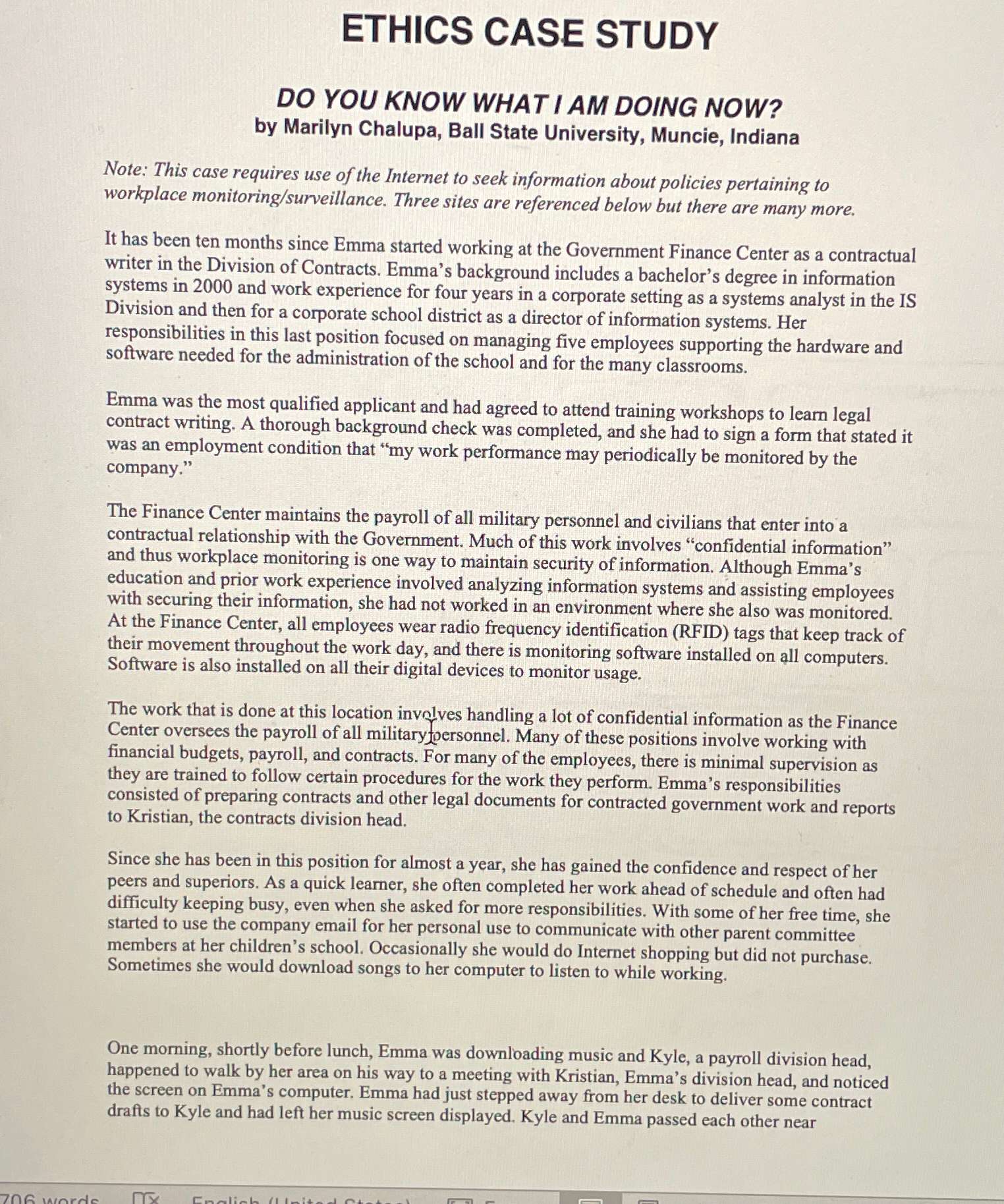  ETHICS CASE STUDY DO YOU KNOW WHAT I AM DOING NOW?