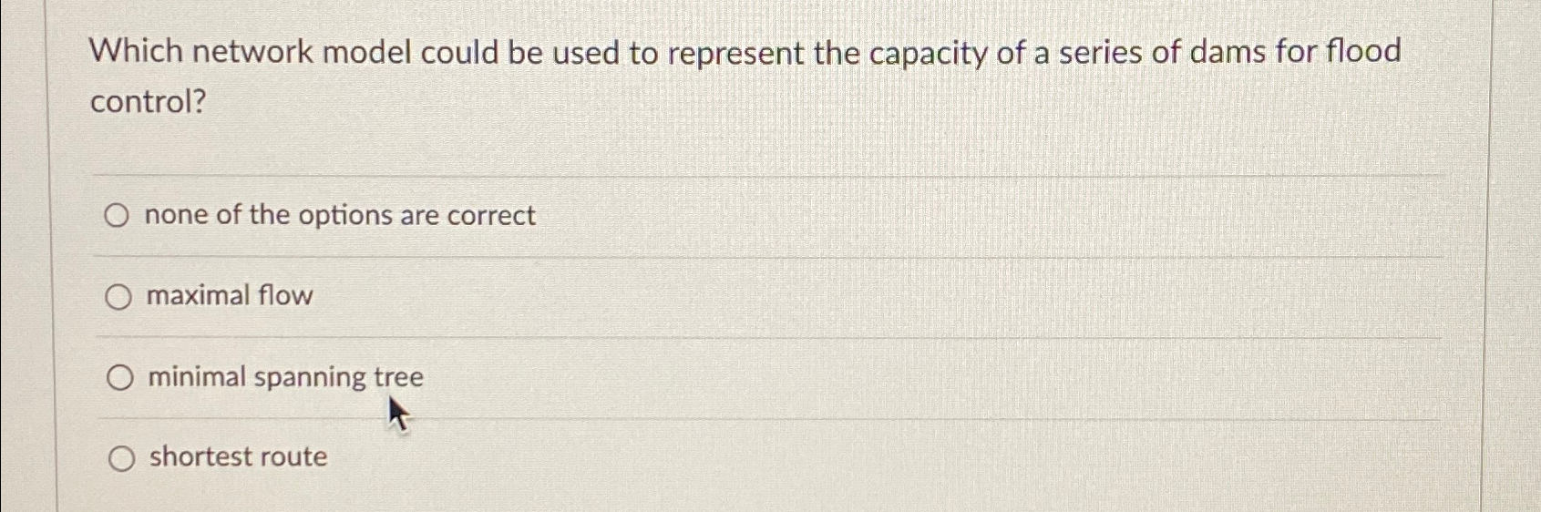  Which network model could be used to represent the capacity of
