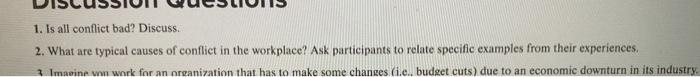 problem solving question 1 and 2 1. Is all conflict bad? Discuss.