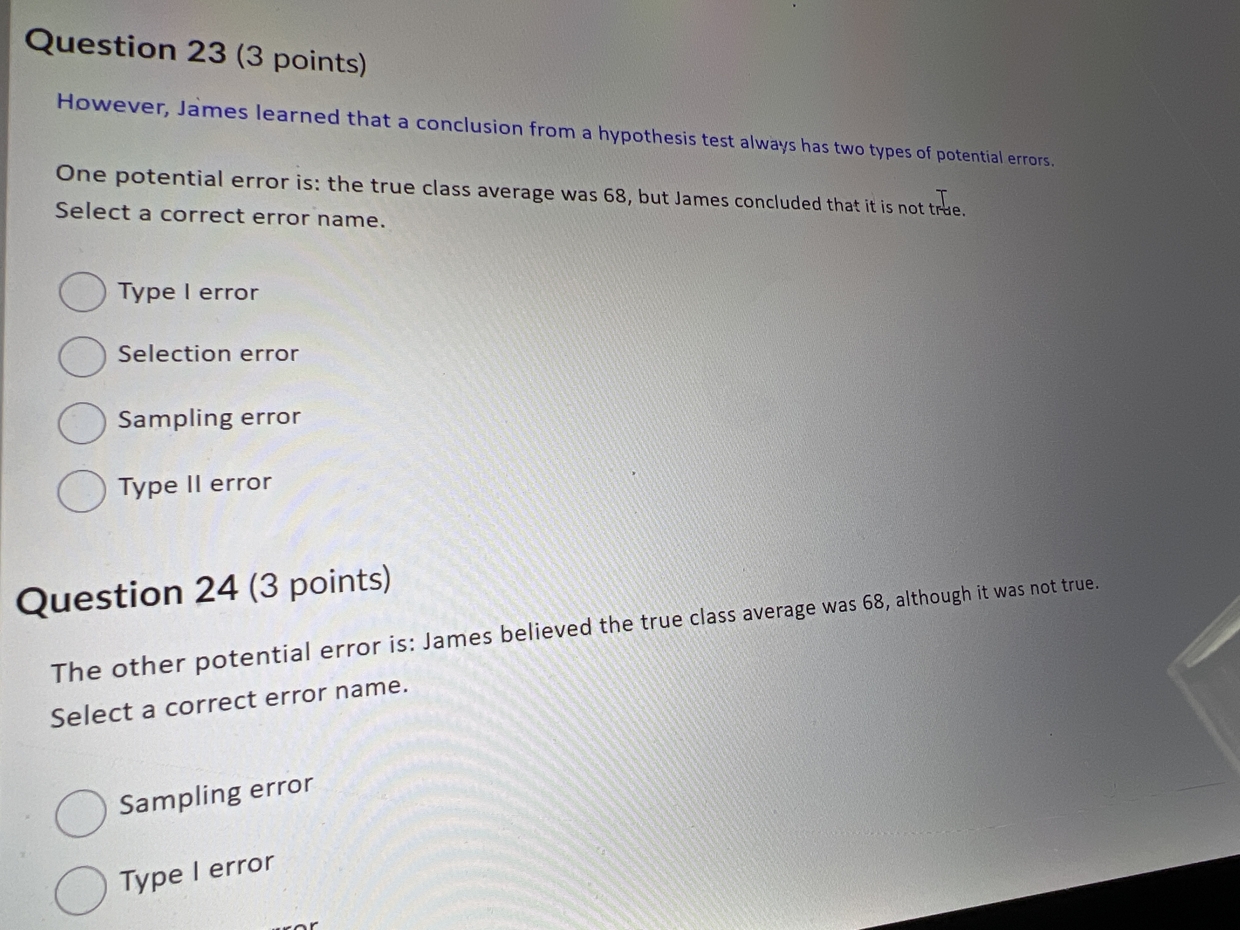  Question 23(3 points) However, James learned that a conclusion from a