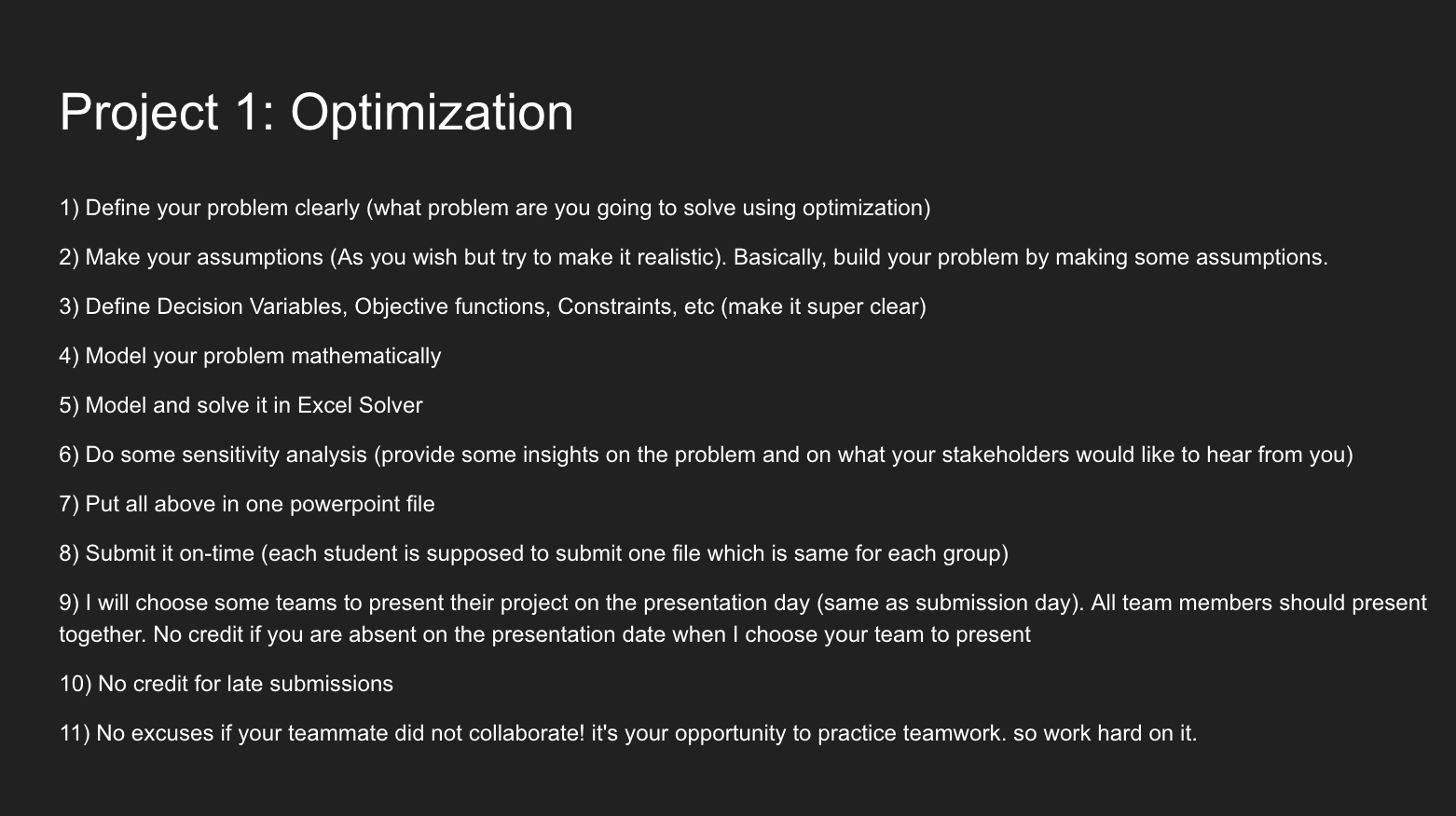  Project 1: Optimization Define your problem clearly (what problem are you