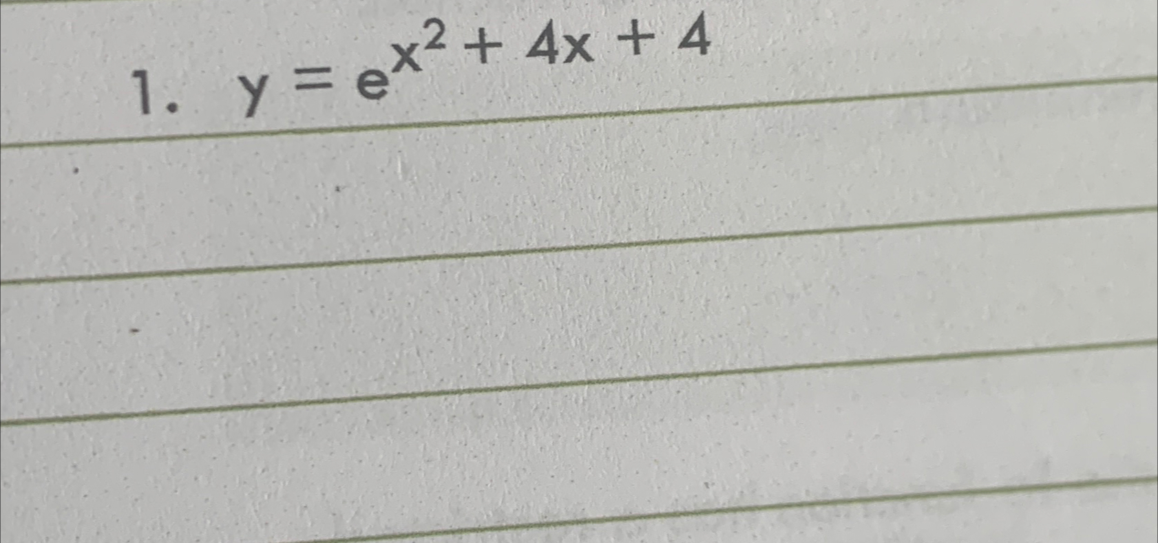  y=ex2+4x+4 
