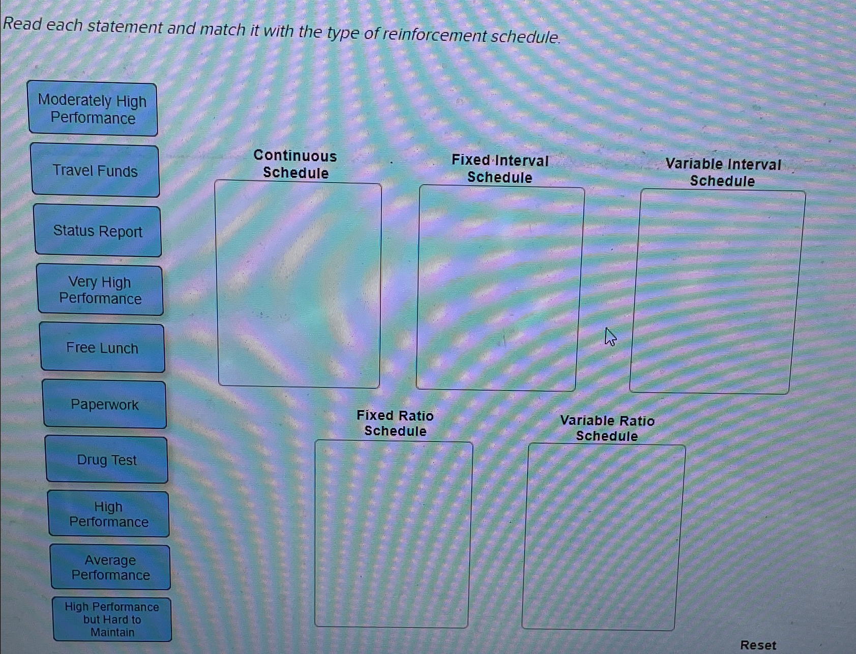  Read each statement and match it with the type of reinforcement