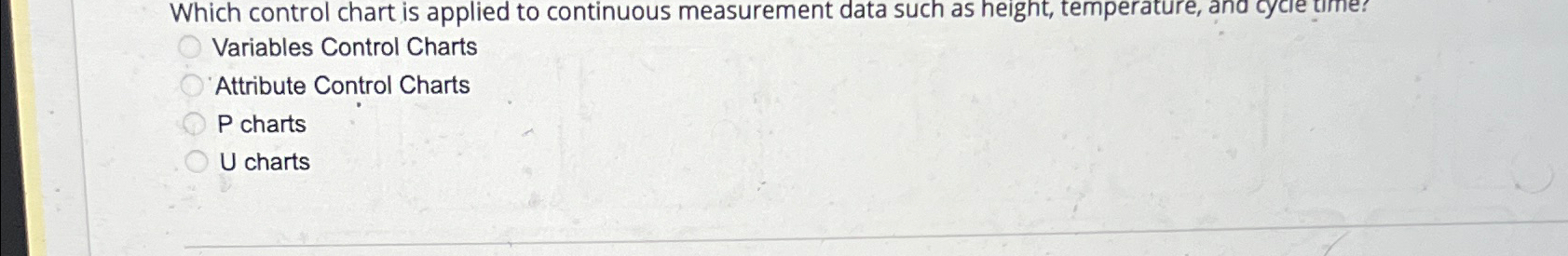  Which control chart is applied to continuous measurement data such as