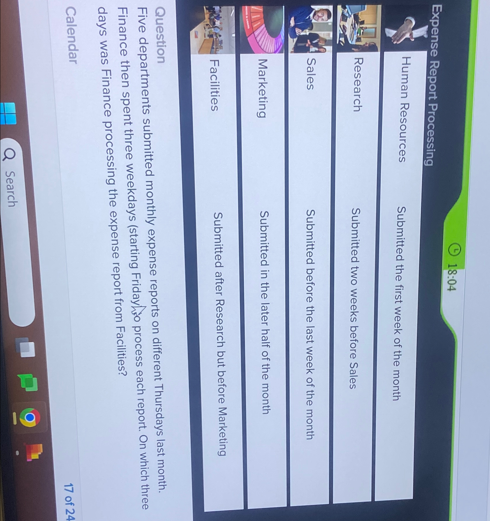  18:04 Expense Report Processing Human Resources Submitted the first week of