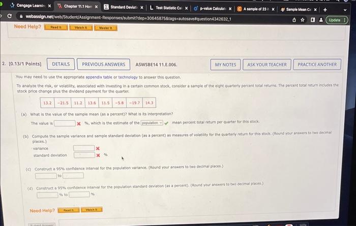  You may need to use the appropriate appendix table or technology
