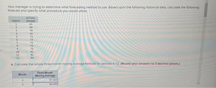  want the answer for d and e part Your manager is