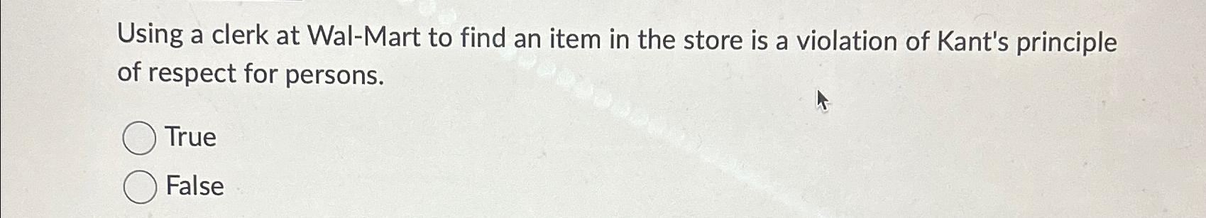  Using a clerk at Wal-Mart to find an item in the