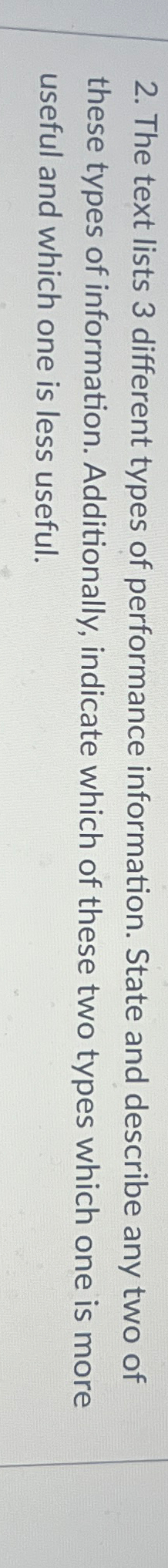  The text lists 3 different types of performance information. State and