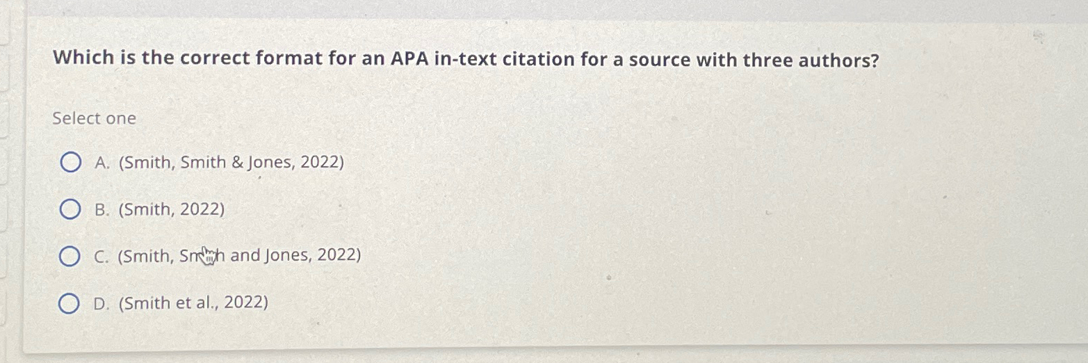  Which is the correct format for an APA in-text citation for