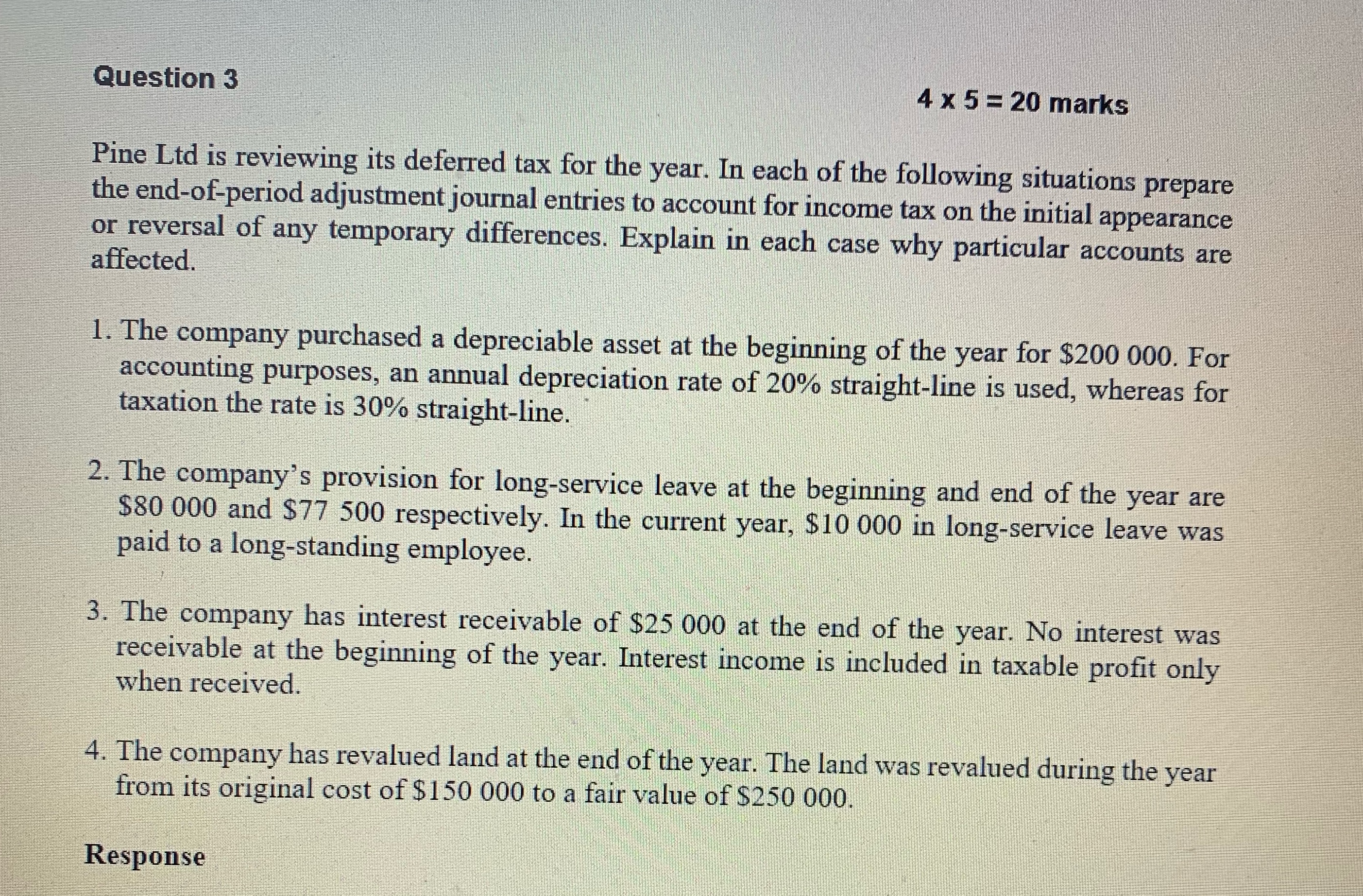 With explanation Question 3 4 x 5 = 20 marks Pine Ltd