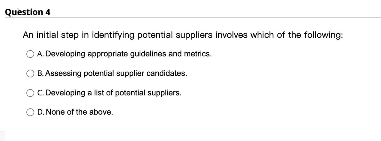 An initial step in identifying potential suppliers involves which of the