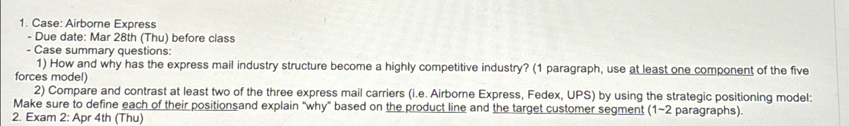  Case: Airborne Express Due date: Mar 28th (Thu) before class Case