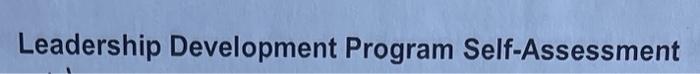  Leadership Development Program Self-Assessment The Core Attributes are keys to help
