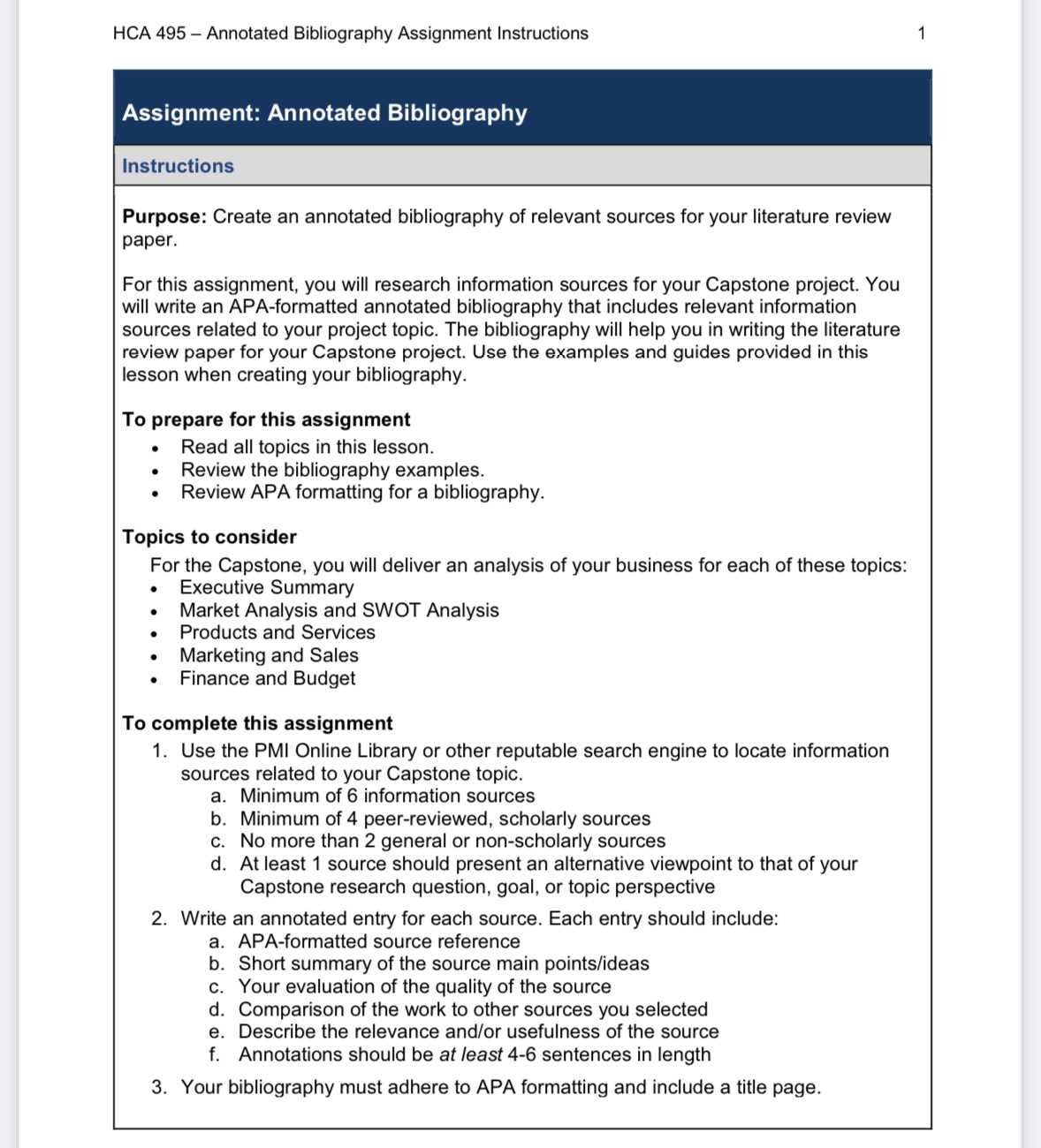  Assignment: Annotated Bibliography Instructions Purpose: Create an annotated bibliography of relevant