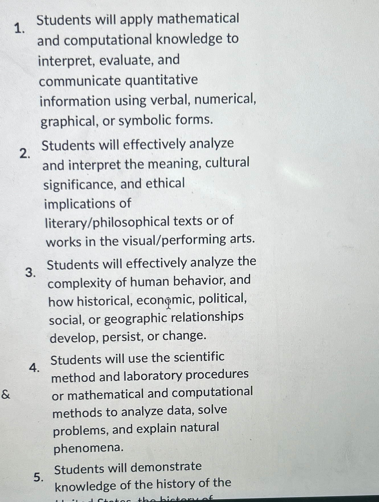  Students will apply mathematical and computational knowledge to interpret, evaluate, and