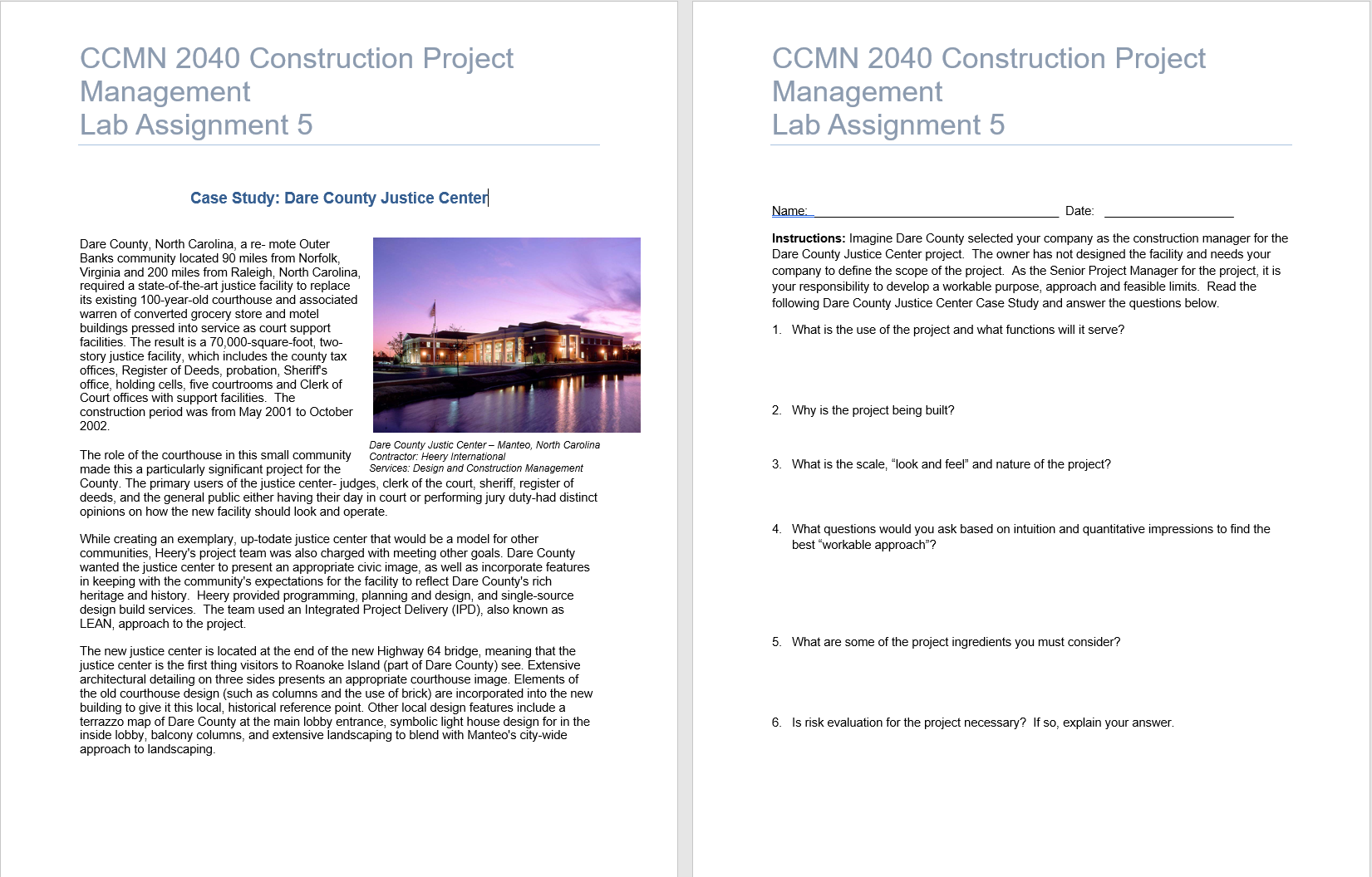  CCMN 2040 Construction Project Management Lab Assignment 5 Case Study: Dare