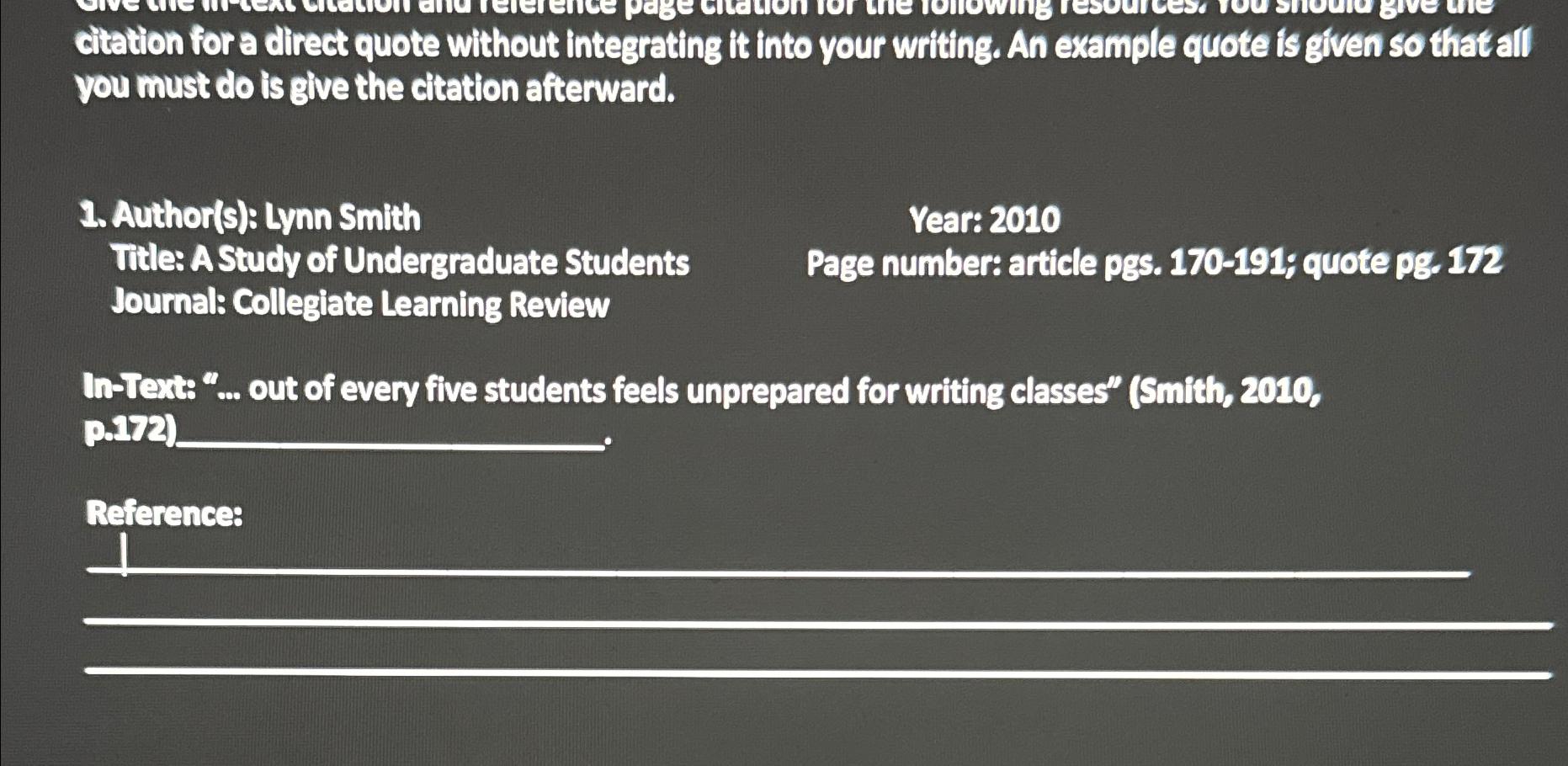  citation for a direct quote without integrating it into your writing.
