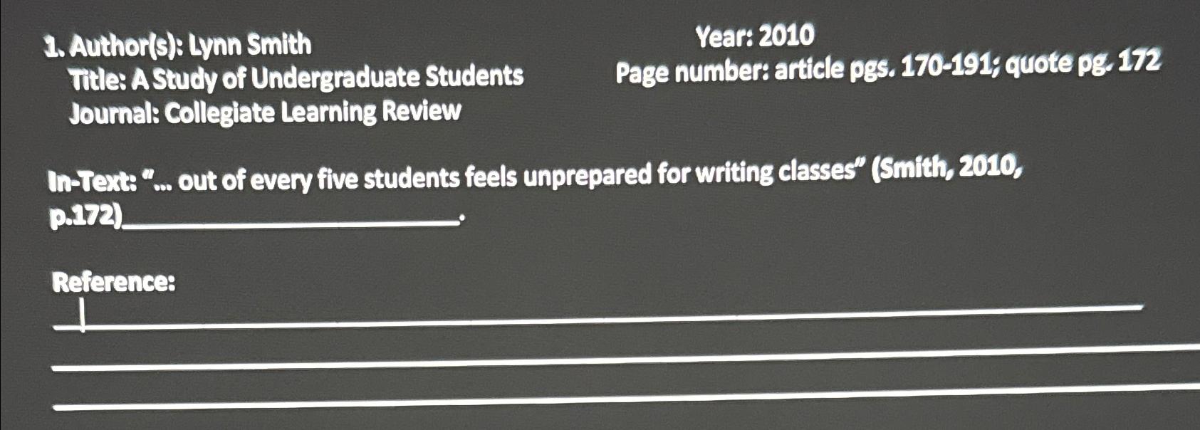  Author(s): Lynn Smith Year: 2010 Title: A Study of Undergraduate Students