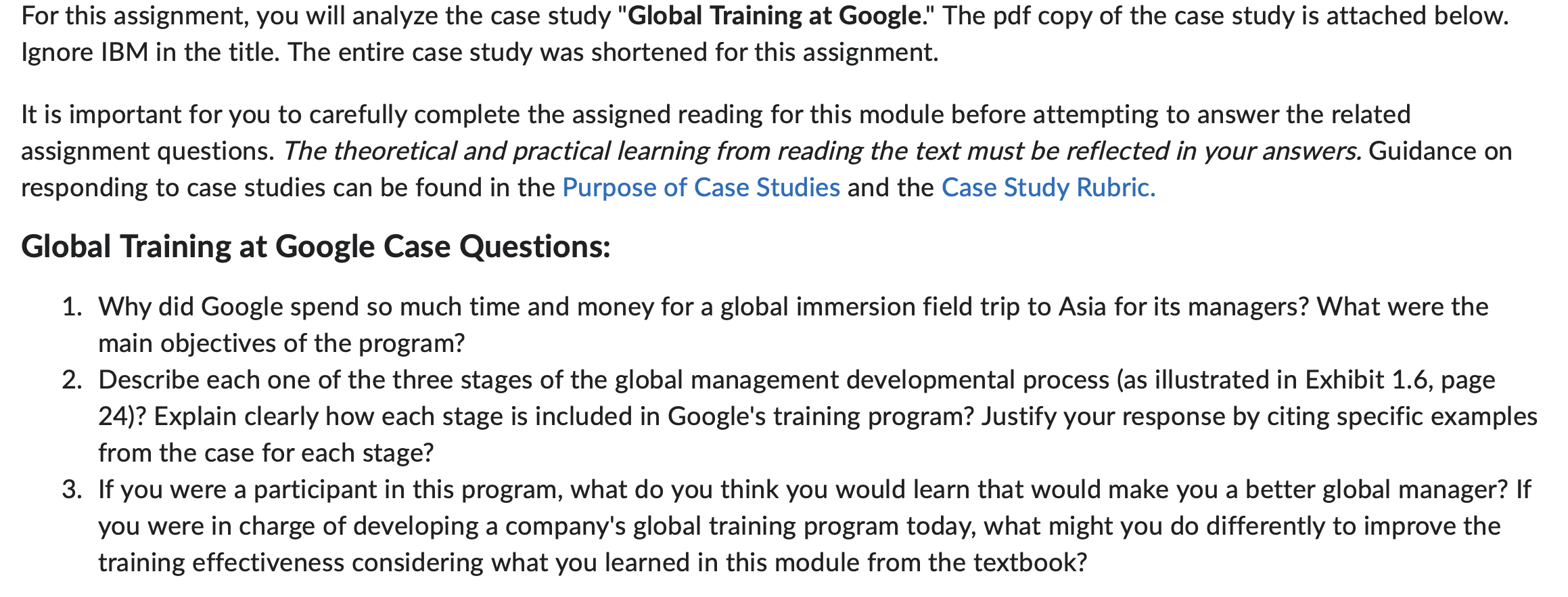 For this assignment, you will analyze the case study "Global Training