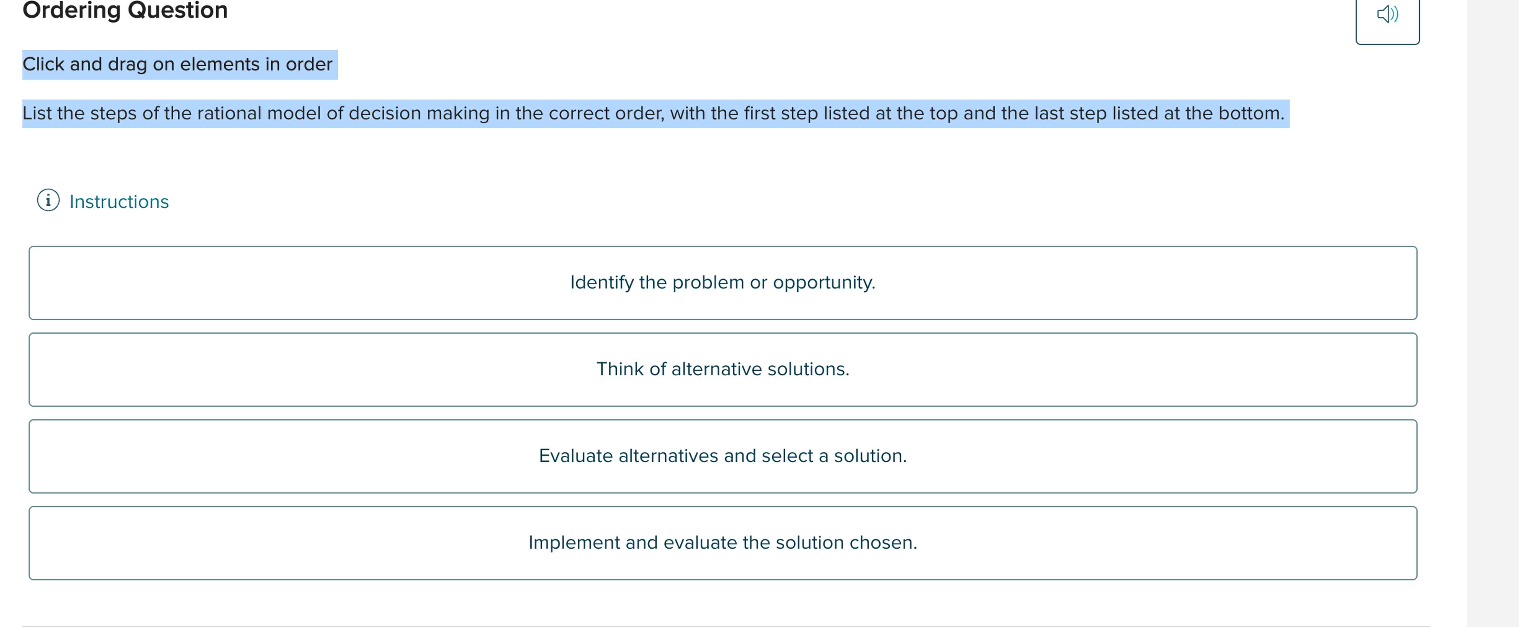  Ordering Question Click and drag on elements in order List the