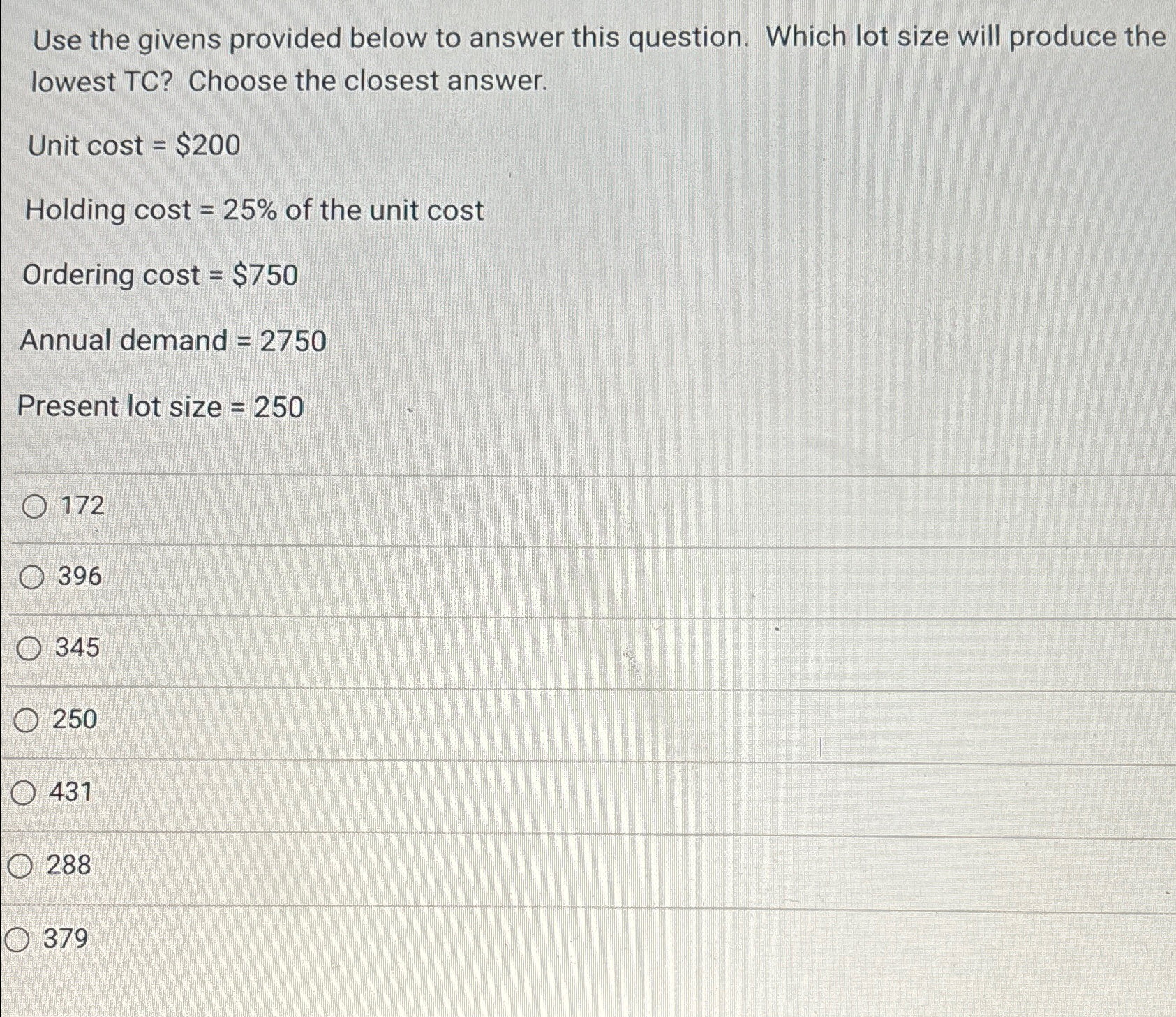  Use the givens provided below to answer this question. Which lot