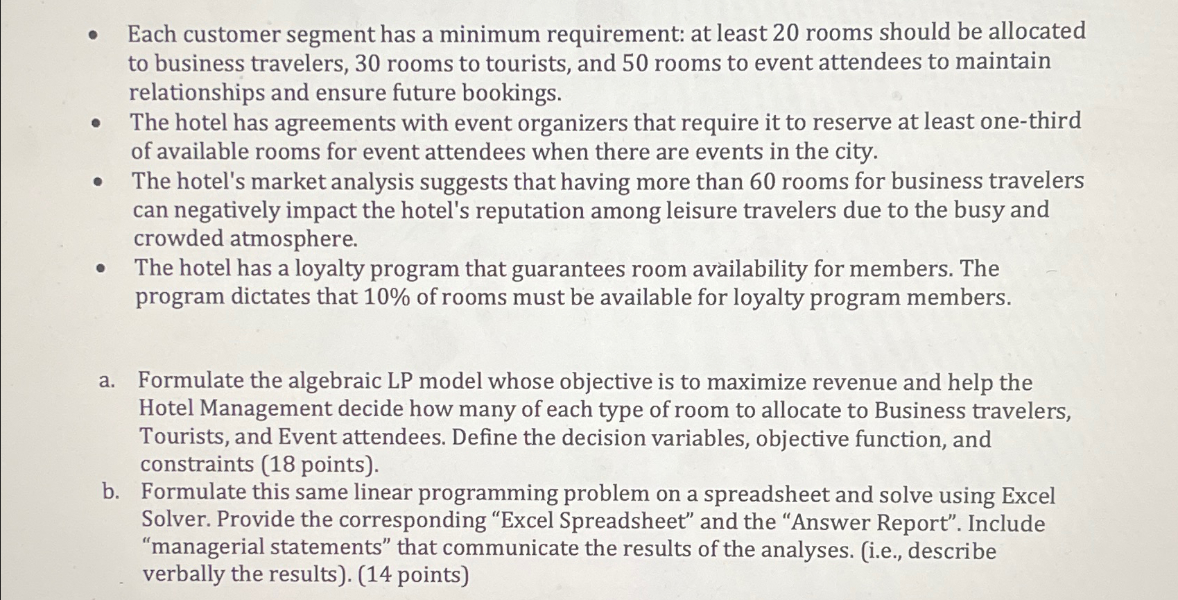  Problem 3(32 points) A city hotel is looking to optimize its