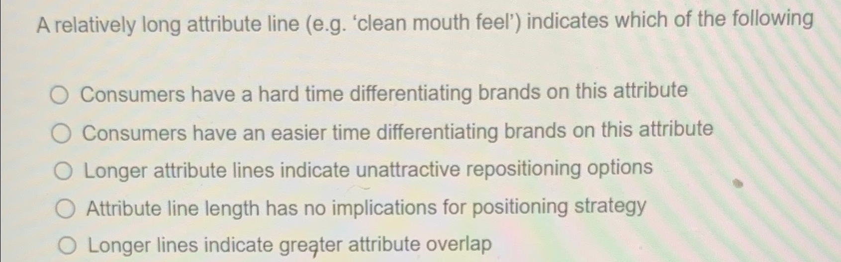  A relatively long attribute line (e.g. 'clean mouth feel') indicates which